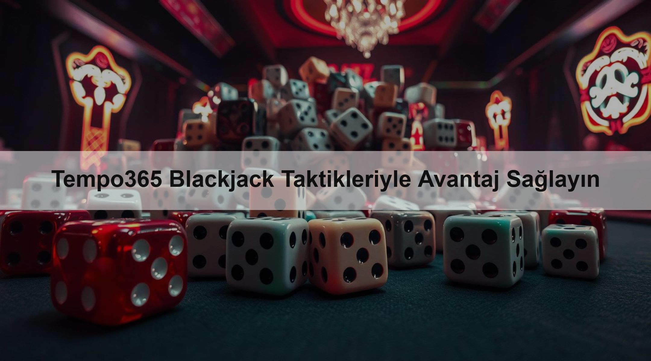 Tempo365 Blackjack Taktikleriyle Avantaj Sağlayın