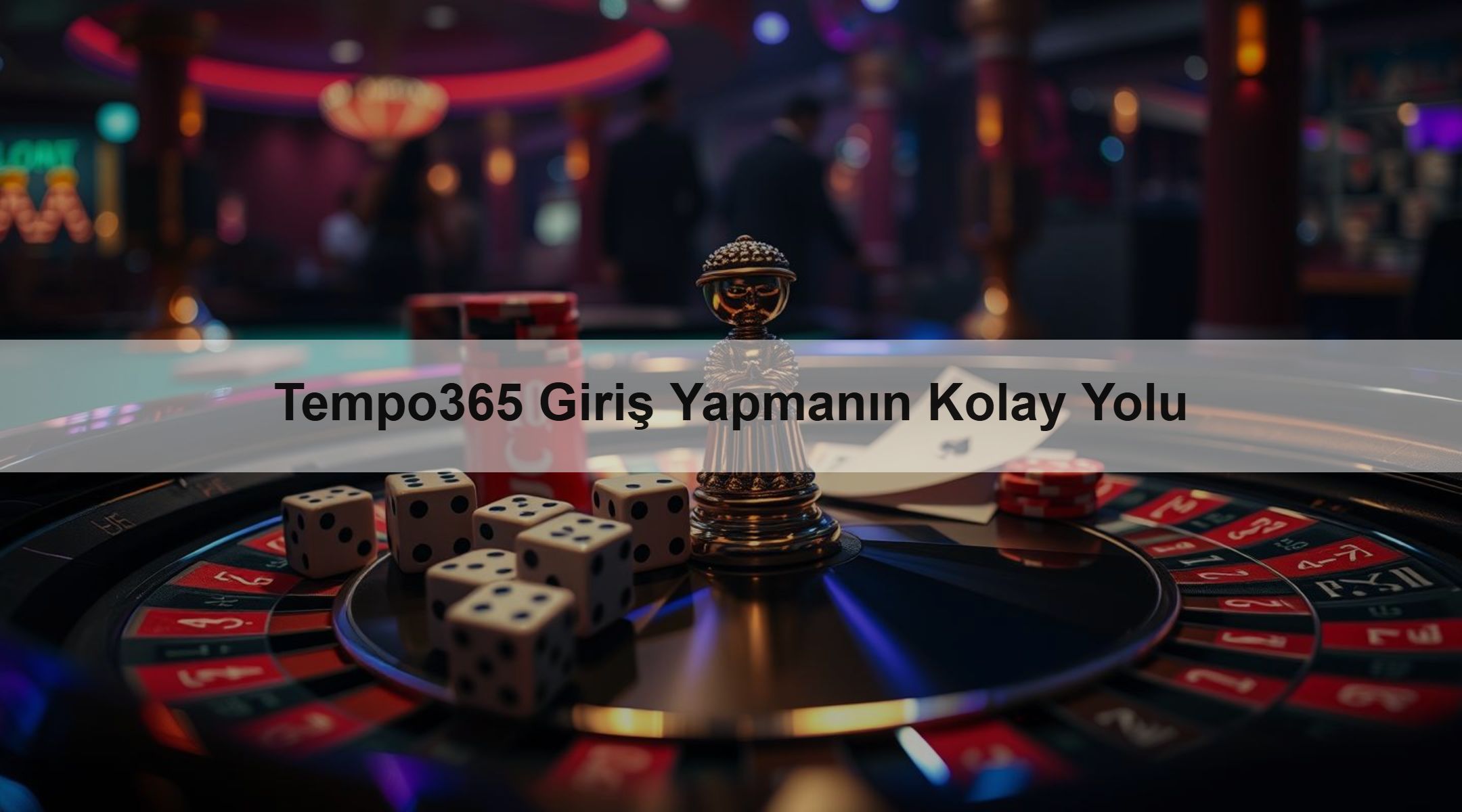 Tempo365 Giriş Yapmanın Kolay Yolu