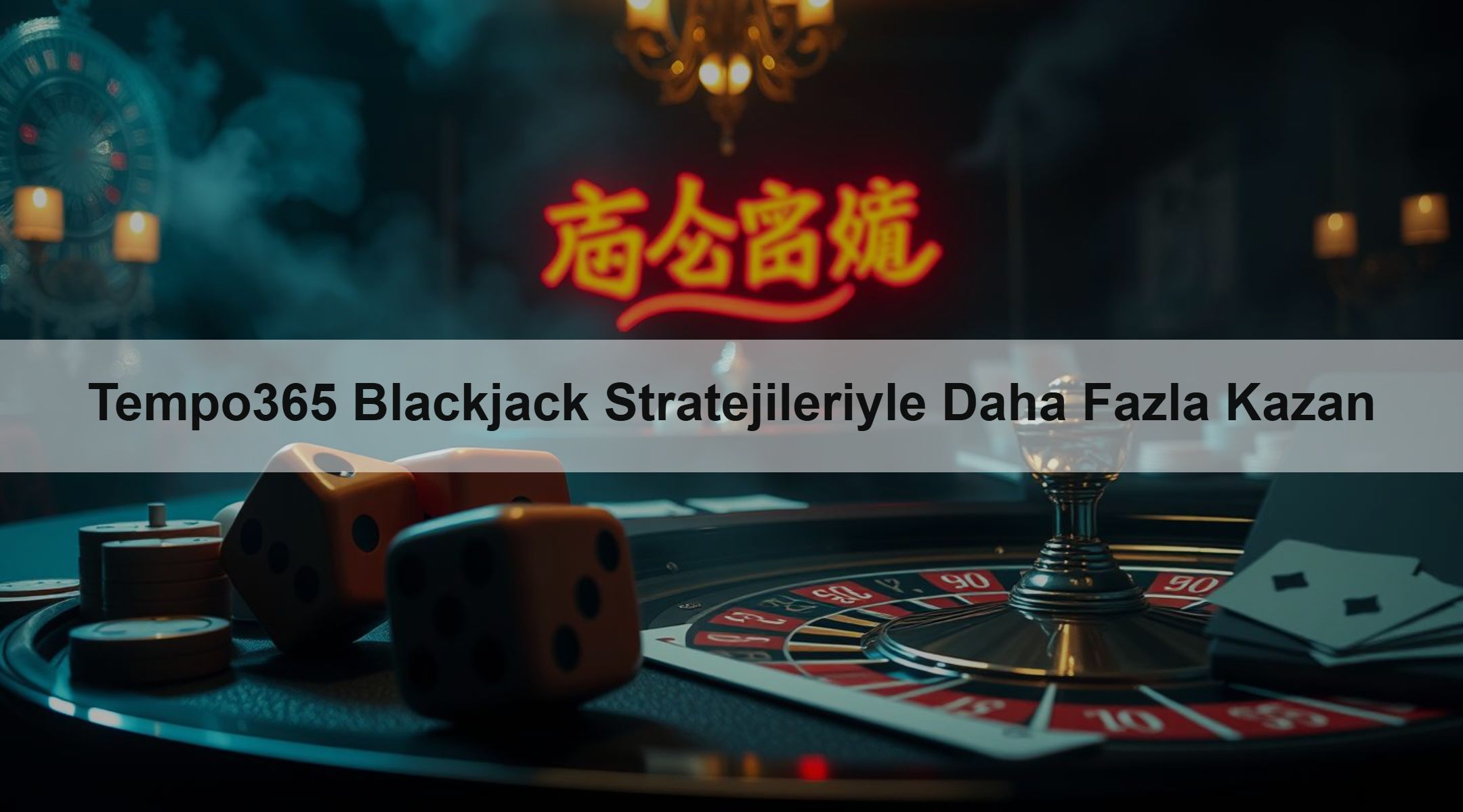 Tempo365 Blackjack Stratejileriyle Daha Fazla Kazan